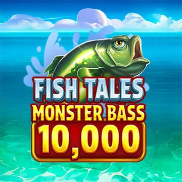 Fish Tales Monster Bass 10,000